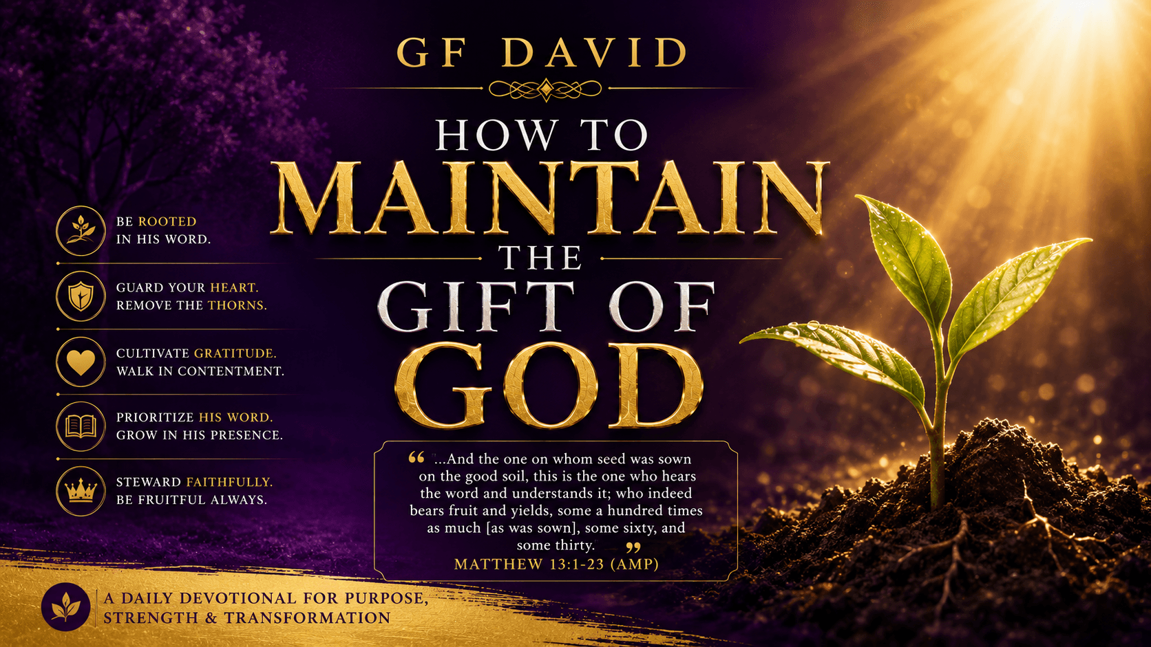 How to Maintain the Gift of God